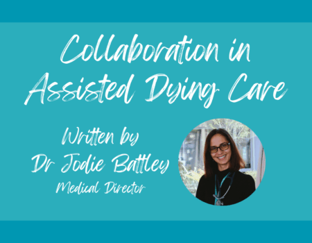 Collaboration in Assisted Dying Care