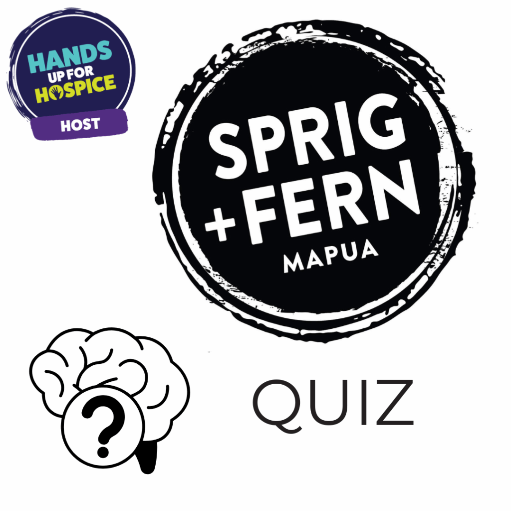 Advertising quiz night held at Sprig + Fern Mapua fundraising for Nelson Tasman Hospice as part of Hands Up for Hospice